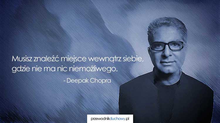 Deepak Chopra cytaty