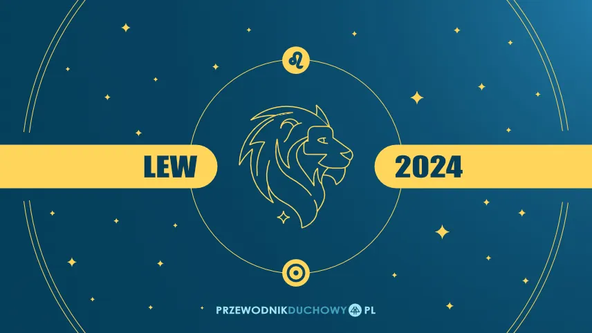 Horoskop 2024 Lew