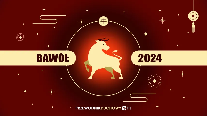 Horoskop chiński 2024 Bawół