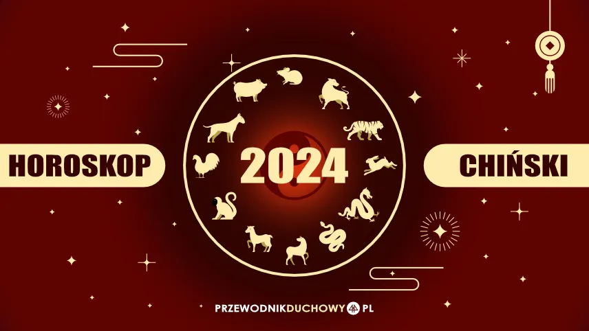 Horoskop chiński 2024