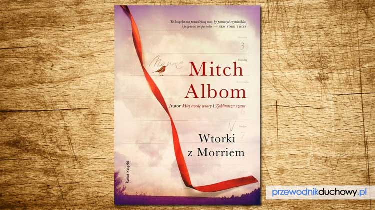 Wtorki z Morriem Mitch Albom