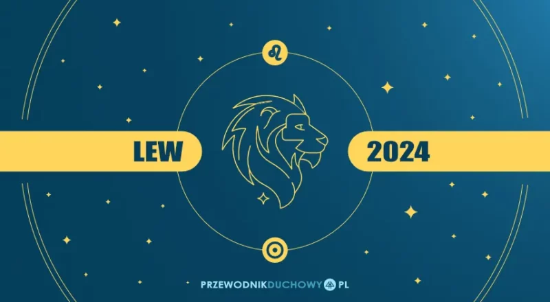 Horoskop 2024 Lew
